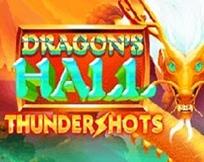 Dragon`s Hall: Thundershots